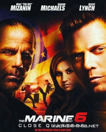 Lính Thủy Đánh Bộ 6: Chặn Lối - The Marine 6: Close Quarters