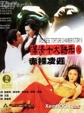 Mãn Thanh Thập Đại Khốc Hình 2 - A Chinese Torture Chamber Story 2