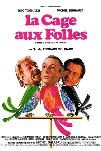 Ngôi Nhà Bươm Bướm - La Cage Aux Folles