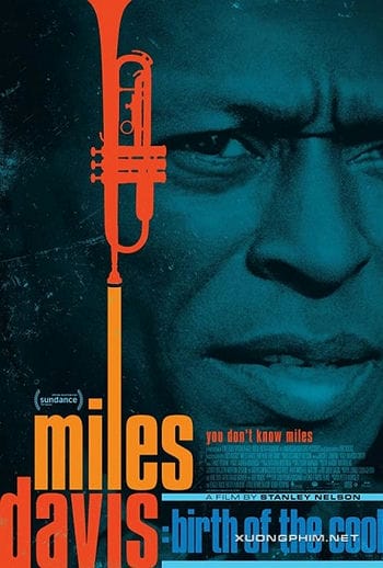 Nốt Nhạc Của Miles Davis - Miles Davis: Birth Of The Cool