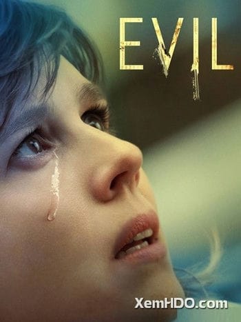 Quỷ Dữ (phần 1) - Evil (season 1)