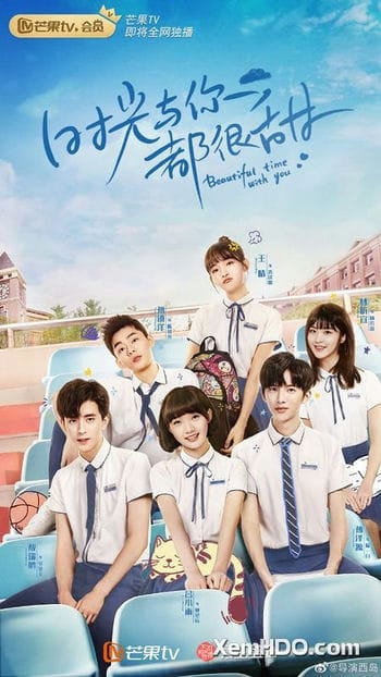 Thời Gian Và Em Đều Thật Ngọt Ngào / Thanh Xuân Tươi Đẹp - Beautiful Time With You