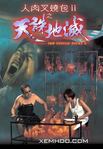 Bánh Bao Nhân Thịt Người 2 - The Untold Story 2