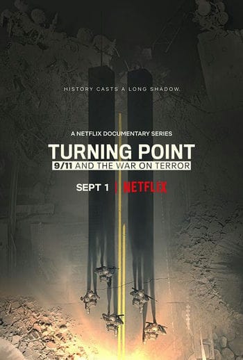 Bước Ngoặt 11 Tháng 9 Và Cuộc Chiến Chống Khủng Bố - Turning Point 9/11 And The War On Terror