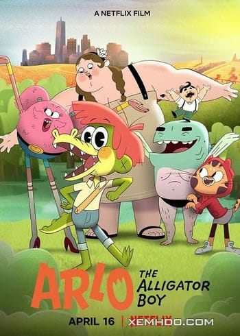 Cậu Bé Cá Sấu - Arlo The Alligator Boy