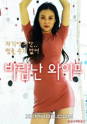 Người Vợ Lừa Dối - Cheating Wife 2021