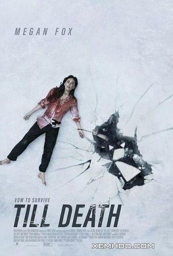 Cho Đến Khi Chết - Till Death