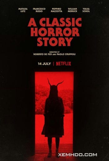 Chuyện Kinh Dị Kinh Điển - A Classic Horror Story