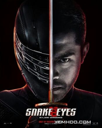 Cuộc Chiến Mãng Xà 3: Xà Nhãn Báo Thù - Snake Eyes: Gi Joe Origins