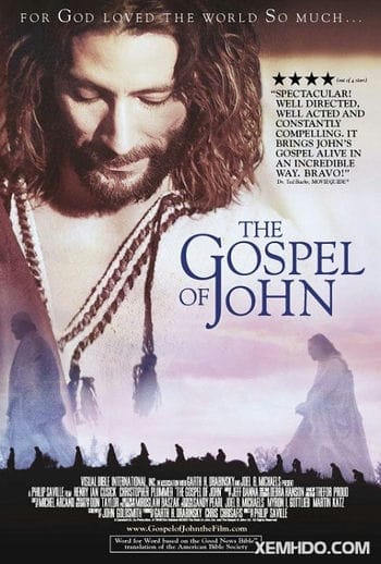 Cuộc Đời Chúa Giêsu Theo Phúc Âm Gioan - The Gospel Of John