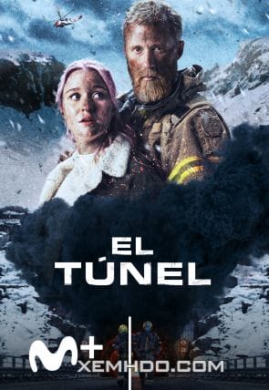 Đường Hầm Sinh Tử - The Tunnel