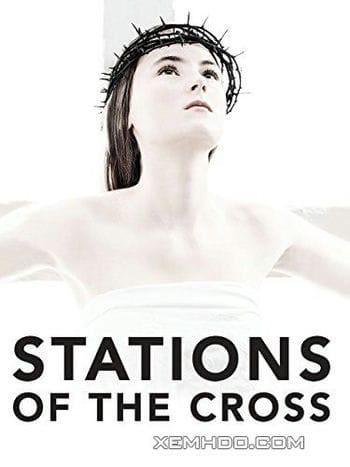 Hóa Thánh - Stations Of The Cross