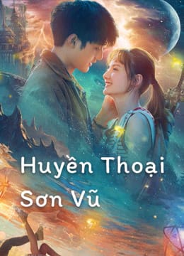 Huyền Thoại Sơn Vũ - Legend Of Shanyu Town