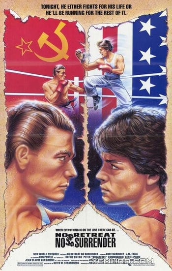 Không Rút Lui, Không Đầu Hàng - No Retreat, No Surrender