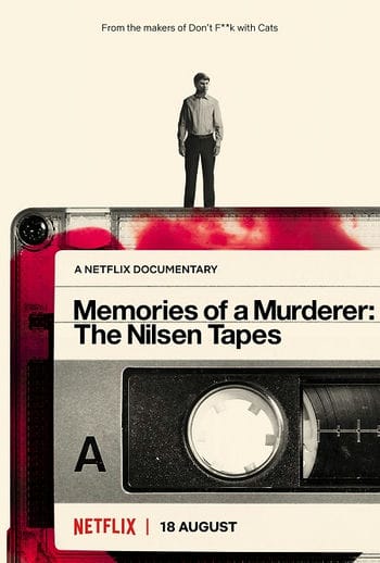 Ký Ức Kẻ Sát Nhân: Dennis Nilsen - Memories Of A Murderer: The Nilsen Tapes