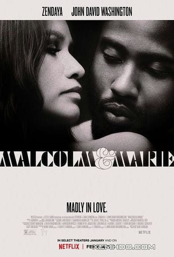 Malcolm Và Marie - Malcolm And Marie