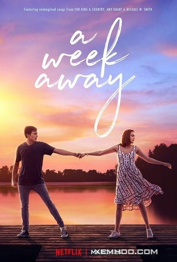 Một Tuần Nắng Hạ - A Week Away