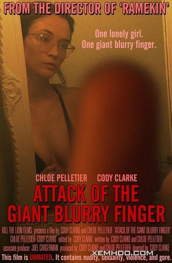Ngón Tay Vàng - Attack Of The Giant Blurry Finger