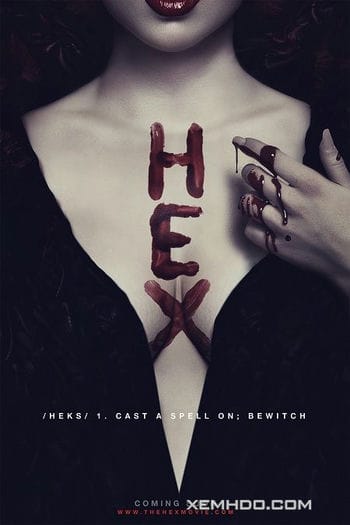 Người Tình Quỷ Ám - Hex 2018