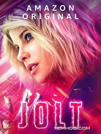 Rối Loạn Bùng Nổ - Jolt