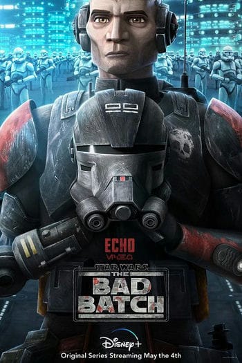 Star Wars: Lực Lượng Nhân Bản 99 - Star Wars: The Bad Batch