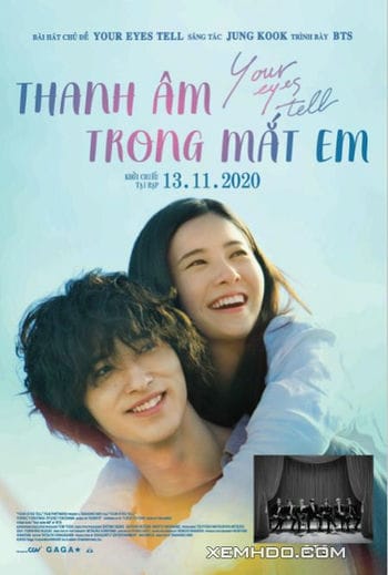 Thanh Âm Trong Mắt Em - Your Eyes Tell
