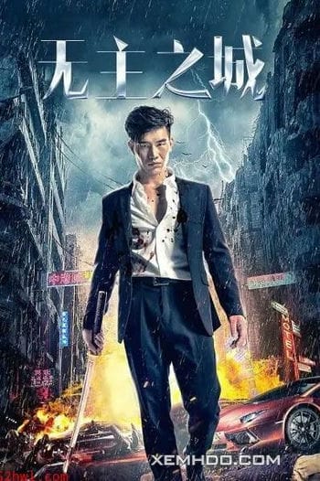 Thành Phố Vô Chủ - City Of Chaos