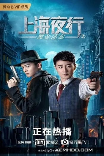 Thượng Hải Dạ Hành 1 Vụ Án Hắc Kim - The Bund