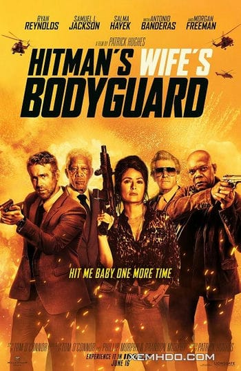 Vệ Sĩ Sát Thủ 2: Nhà Có Nóc - Hitman Wife Bodyguard