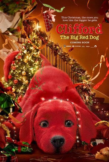 Chú Chó Đỏ Khổng Lồ - Clifford The Big Red Dog
