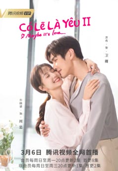 Có Lẽ Là Yêu (phần 2) - About Is Love (season 2)
