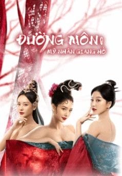 Đường Môn Mỹ Nhân Giang Hồ - Beauty Of Tang Men