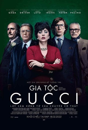 Gia Tộc Gucci - House Of Gucci