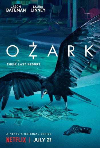 Góc Tối Đồng Tiền (phần 1) - Ozark (season 1)