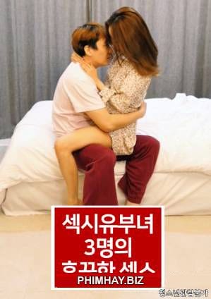 Những Em Gái Kết Hôn Nóng Bỏng - Hot Sex With 3 Sexy Married Women