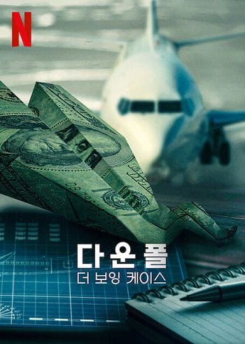 Rơi Tự Do Vụ Điều Tra Boeing - Downfall The Case Against Boeing