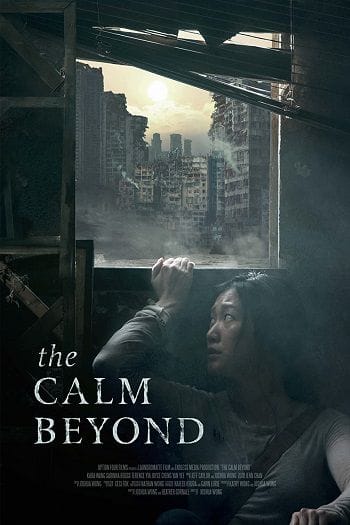 Thế Giới Hoang Tàn - The Calm Beyond