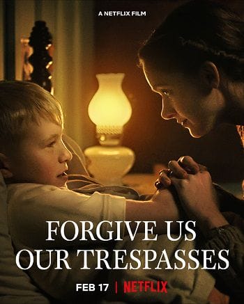 Tội Ác Xưa Cũ - Forgive Us Our Trespasses