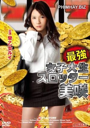 Nữ Sinh Viên Đại Học Mạnh Mẽ - The Strongest Female College Student Slotter Misaki