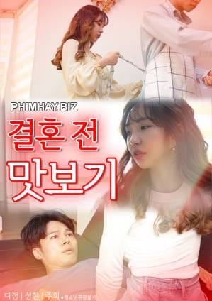 Sống Thử Trước Khi Kết Hôn - Taste Before Marriage