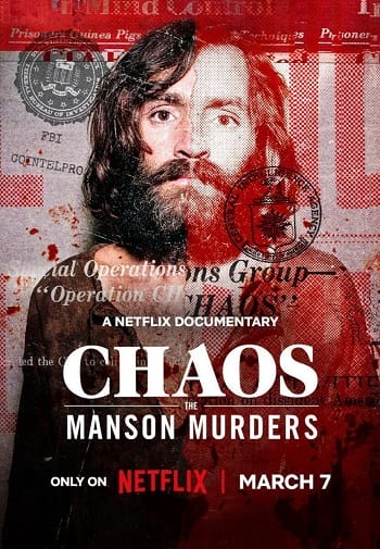 Chaos Vụ Thảm Sát Manson - Chaos The Manson Murders