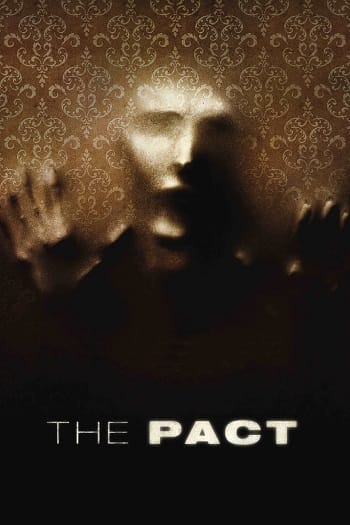 Khế Ước Quỷ (phần 1) - The Pact