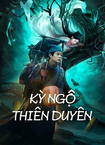 Kỳ Ngộ Thiên Duyên - Tale Of Phantom A Love Story