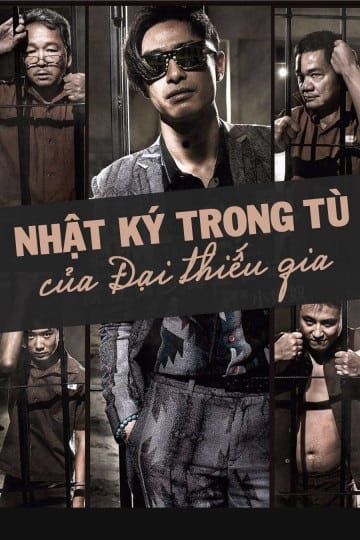 Nhật Ký Trong Tù Của Đại Thiếu Gia - Imprisoned Survival Guide For Rich And Prodigal