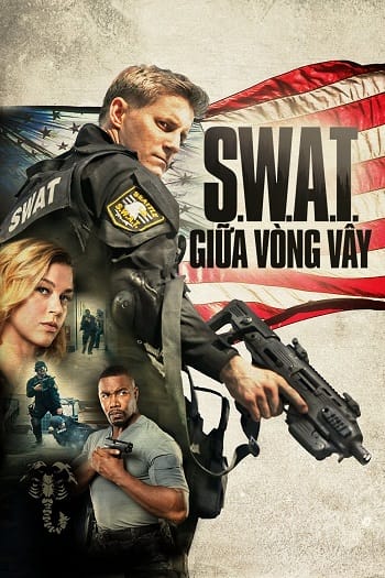 Swat Giữa Vòng Vây - Swat Under Siege
