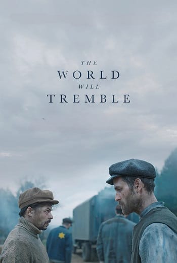 Thế Giới Hiểm Nguy - The World Will Tremble