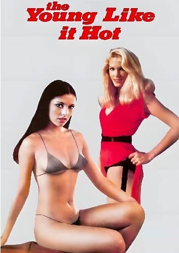 Những Cô Gái Trẻ Nóng Bỏng - The Young Like It Hot