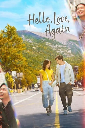 Xin Chào Tình Yêu Lần Nữa - Hello Love Again