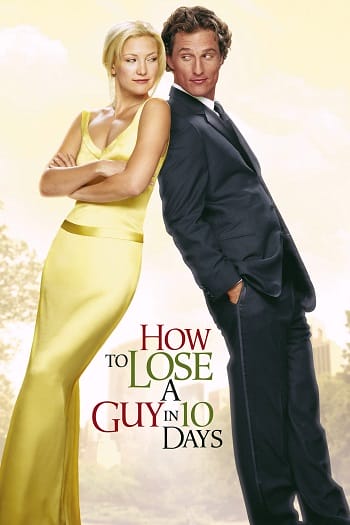 Yêu Em Không Quá 10 Ngày - How To Lose A Guy In 10 Days